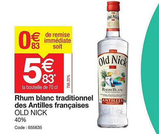 rhum blanc traditionnel des antilles françaises old nick