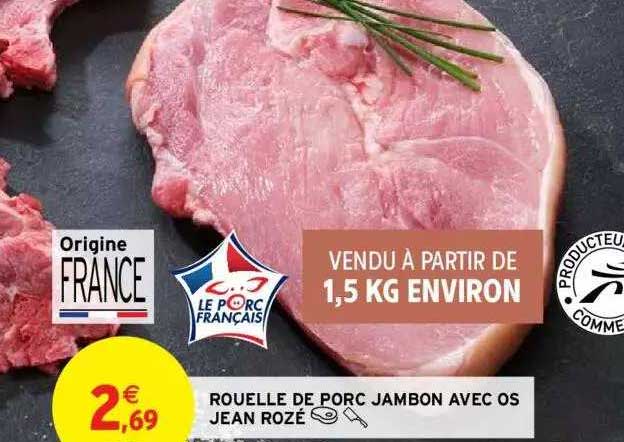 rouelle de porc jambon avec os jean rozé