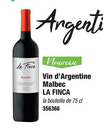 vin d'argentine malbec la finca