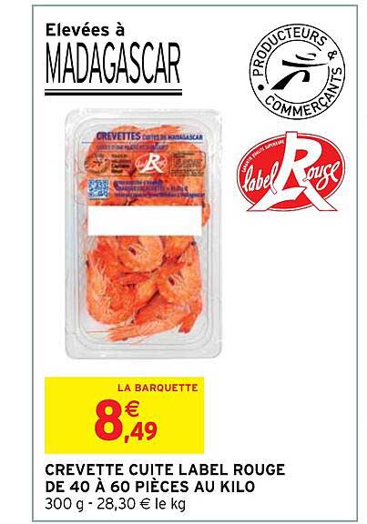 crevette cuite label rouge de 40 à 60 pièces au kilo