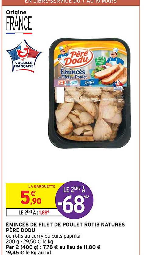 émincés de filet de poulet rôtis natures père dodu