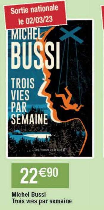 michel bussi - trois vies par semaine