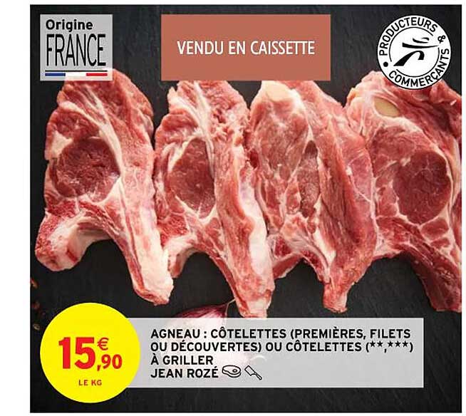 Agneau : Côtelettes (première, Filets Ou Découvertes) Ou Côtelettes (**,***) à Griller Jean Rozé
