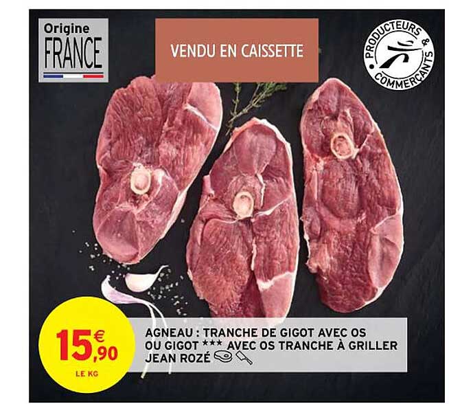 agneau : tranche de gigot avec os ou gigot *** avec os tranche à griller jean rozé