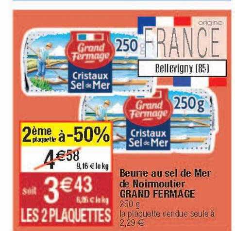 beurre au sel de mer de noirmoutier grand fermage