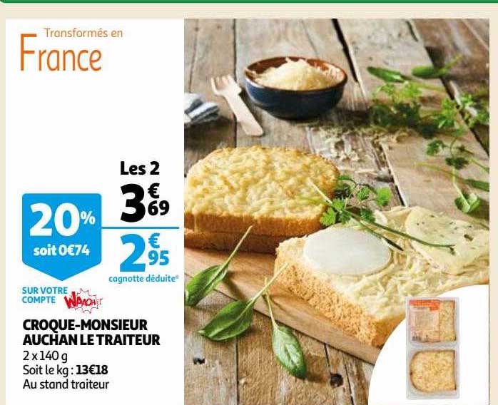 croque-monsieur auchan le traiteur