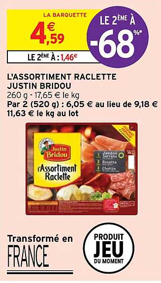 L'assortiment Raclette Justin Bridou