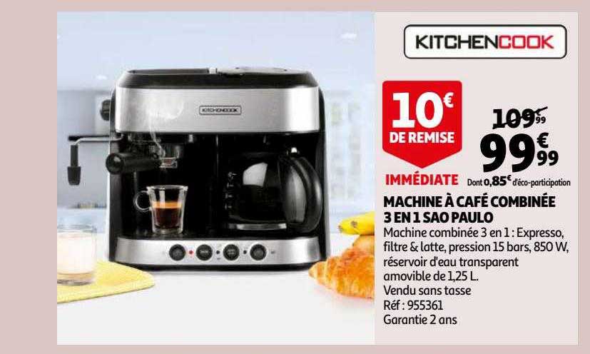 machine à café combinée 3 en 1 sao paulo kitchencook