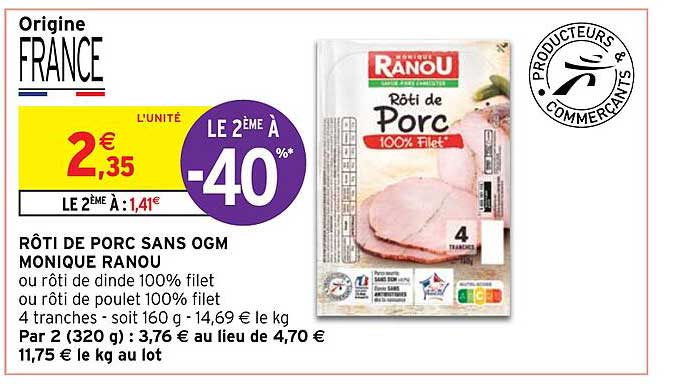 rôti de porc sans ogm monique ranou