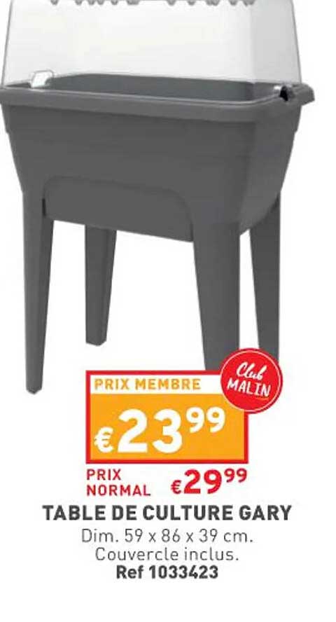 table de culture gary