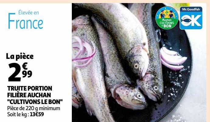 truite portion filière auchan "cultivons le bon"