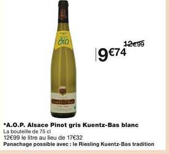 a.o.p. alsace pinot gris kuentz-bas blanc