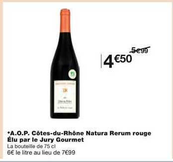 a.o.p. côtes-du-rhône natura rerum rouge élu par le jury gourmet