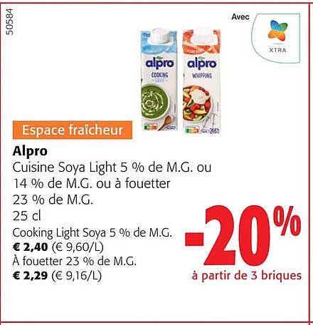 alpro cuisine soya light 5 % de m.g. ou 14 % de m.g. ou à fouetter 23 % de m.g.
