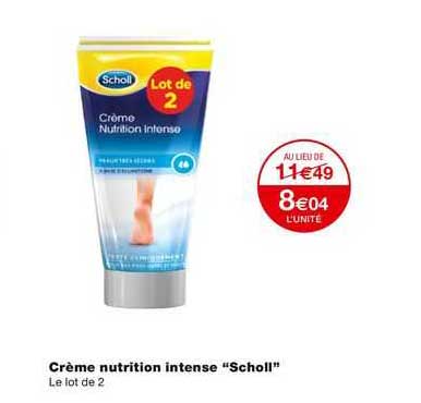 Crème Nutrition Intense "scholl"