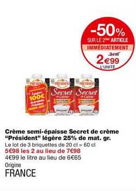 crème semi-épaisse secret de crème "président" légère 25% de mat. gr.