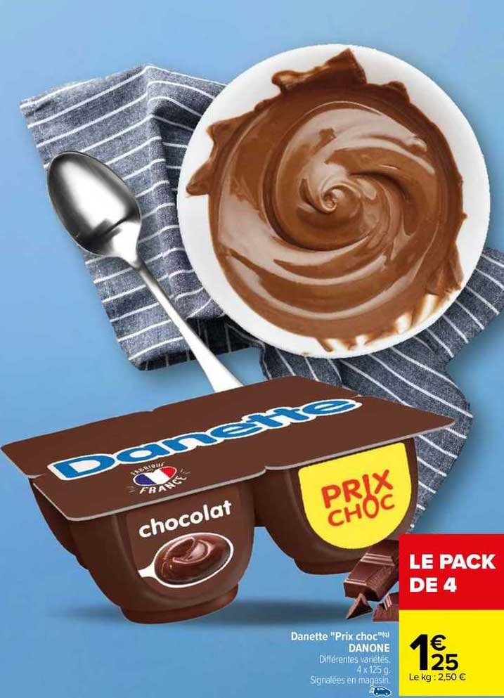 danette "prix choc" danone