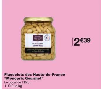 flageolets des hauts-de-france "monoprix gourmet"