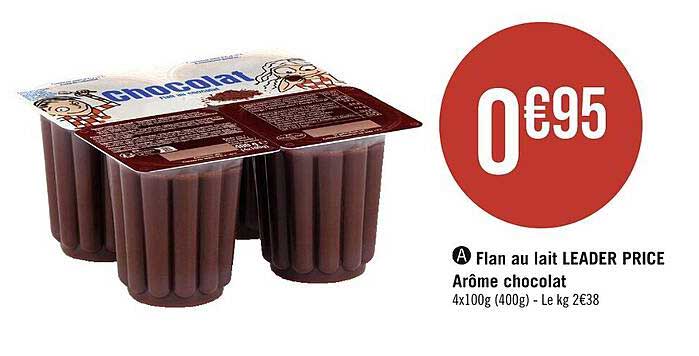 flan au lait leader price arôme chocolat