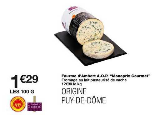 fourme d'ambert a.o.p. "monoprix gourmet"