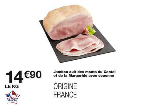 jambon cuit des monts du cantal et de la margeride avec couenne