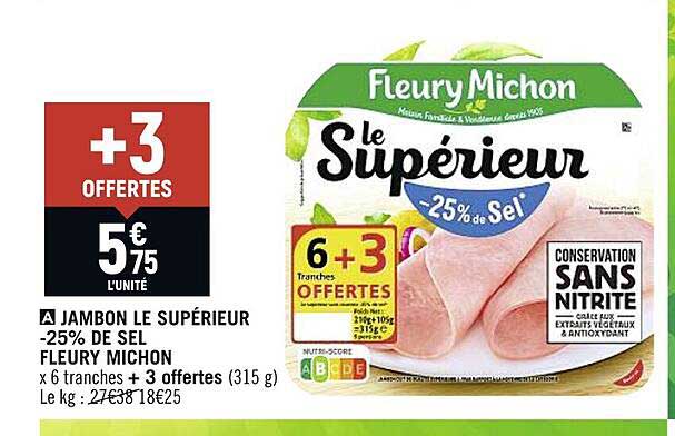 jambon le supérieur -25% de sel fleury michon