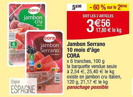 jambon serrano 10 mois d'âge cora