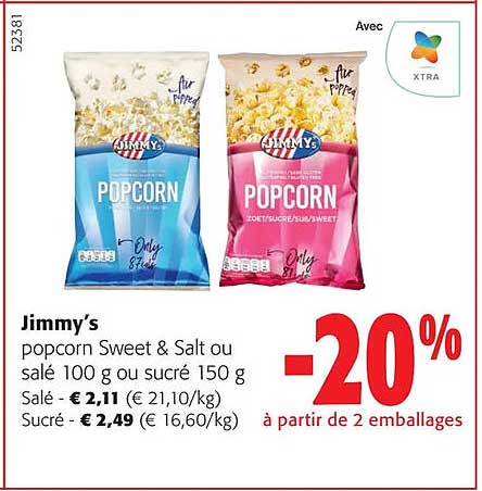 jimmy's popcorn sweet & salt ou salé ou sucré