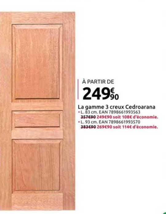 la gamme 3 creux cedroarana