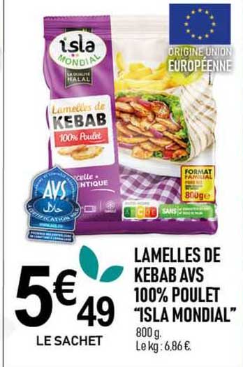 Lamelles De Kebab Avs 100% Poulet "isla Mondial"