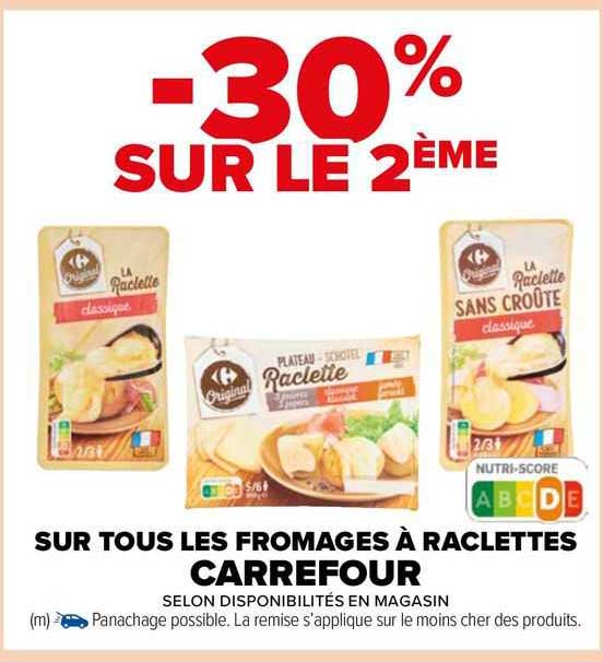 Les Fromages à Raclettes Carrefour