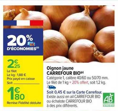 Oignon Jaune Carrefour Bio