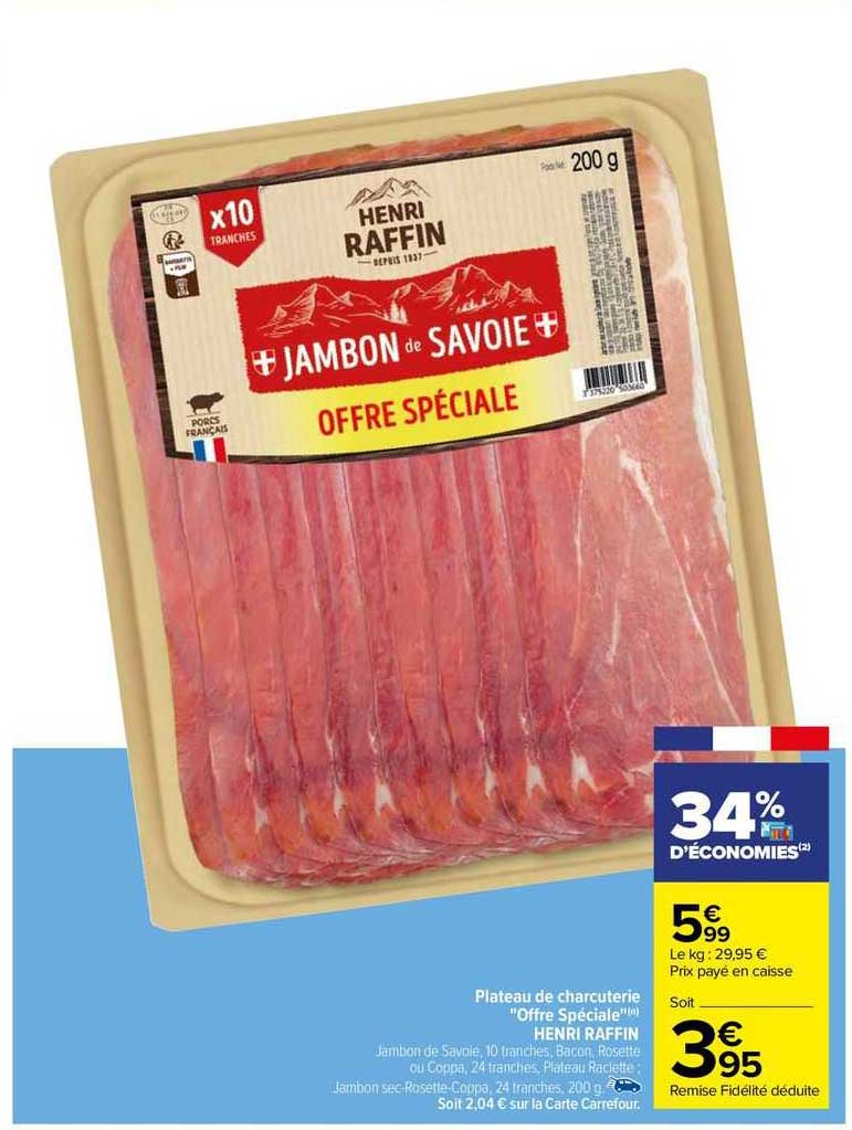 plateau de charcuterie "offre spéciale" henri raffin