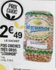 pois chiches très gros "légumor"