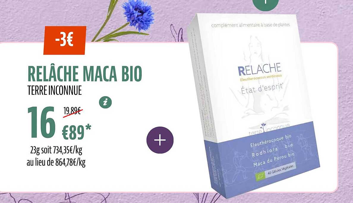 Relâche Maca Bio Terre Inconnue