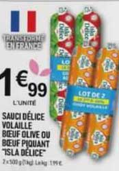 sauci délice volaille bœuf olive ou bœuf piquant "isla délice"