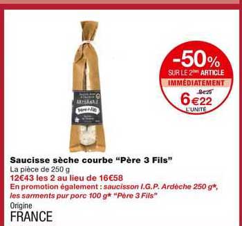 saucisse sèche courbe "père 3 fils"