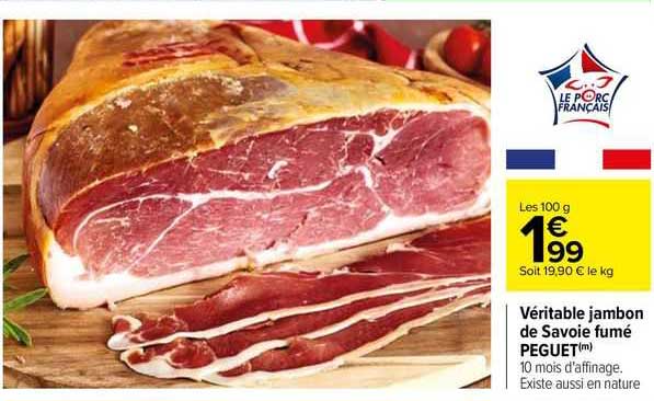 Véritable Jambon De Savoie Fumé Peguet