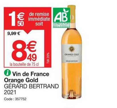 vin de france orange gold gérard bertrand 2021