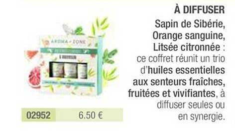 à diffuser : sapin de sibérie, orange sanguine, litsée citronée