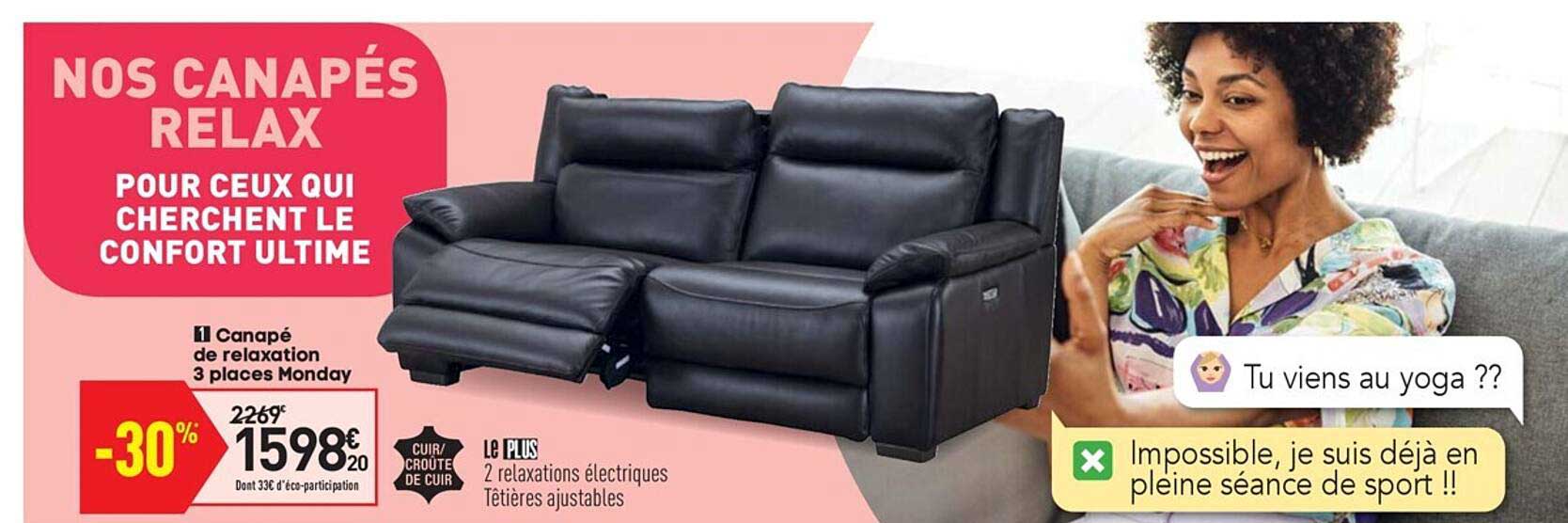 canapé de relaxation 3 places monday