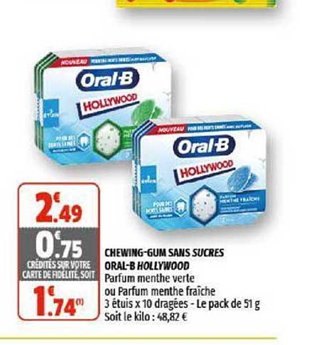 chewing-gum sans sucres oral-b hollywood