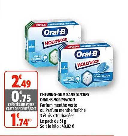chewing-gum sans sucres oral-b hollywood