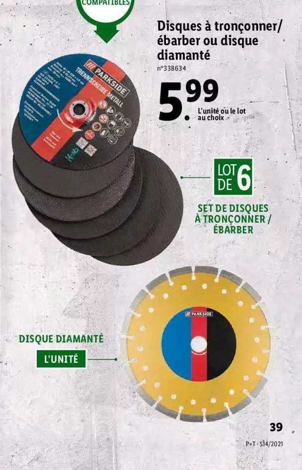 disques à tronçonner - ébarber ou disque diamanté