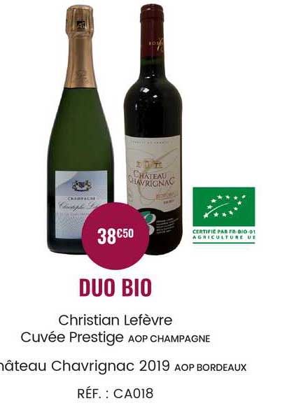 duo bio christian lefèvre cuvée prestige aop campagne, château chavrignac 2019 aop bordeaux