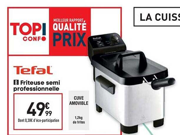 friteuse semi professionnelle tefal