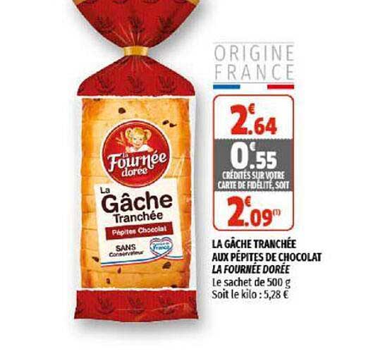 la gâche tranchée aux pépites de chocolat la fournée dorée