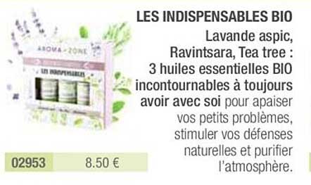 les indispensables bio lavande aspic, ravintsara, tea tree : 3 huiles essentielles bio incontournables à toujours avoir avec soi