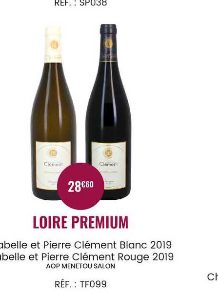 loire premium : isabelle et pierre clément blanc 2019, isabelle et pierre clément rouge 2019 aop menetou salon