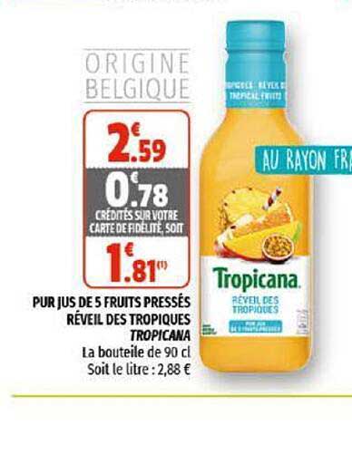 pur jus de 5 fruits pressés réveil des tropiques tropicana